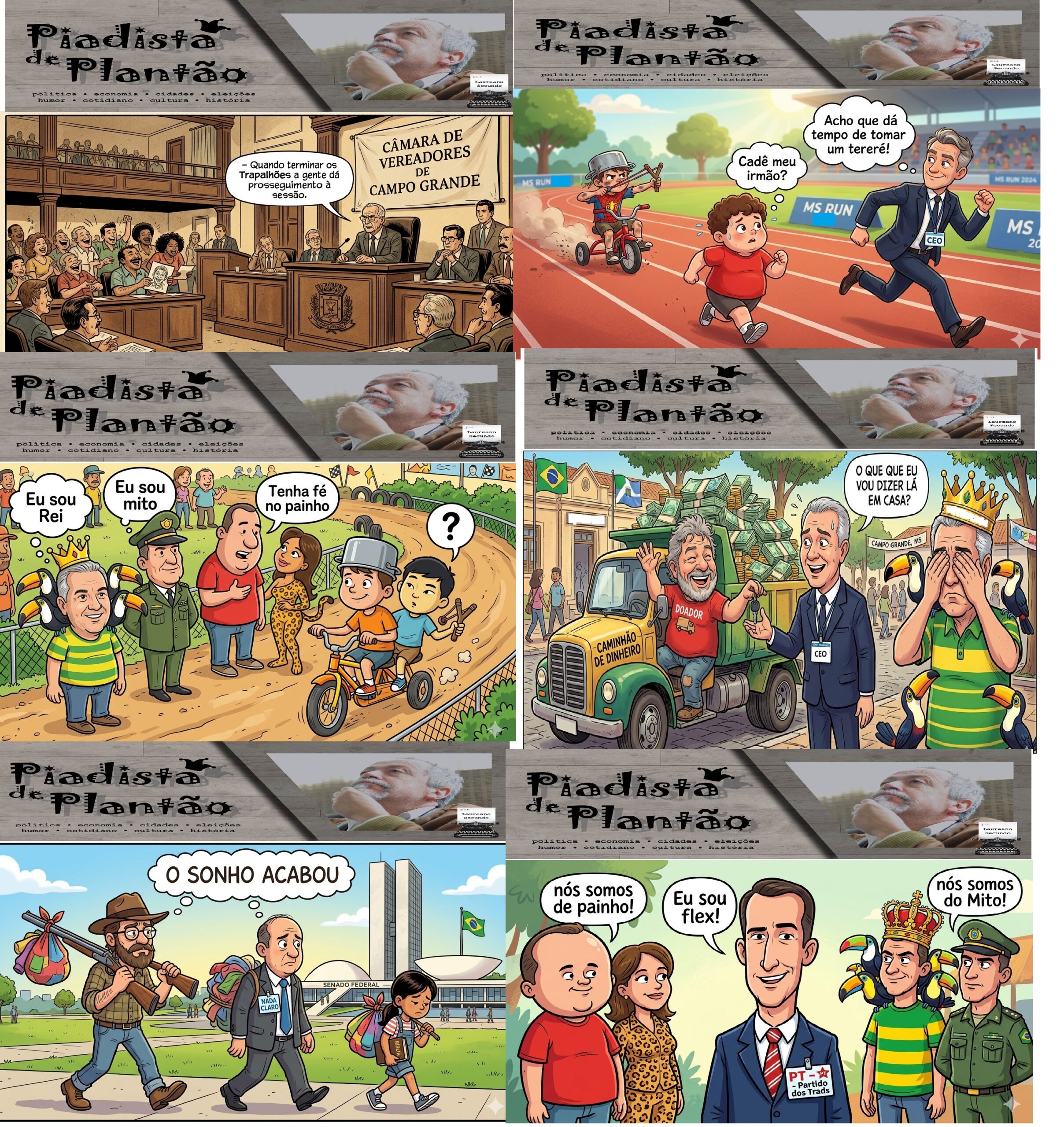 Veja quem foi colocado no quadradinho pelo Piadista de plantão